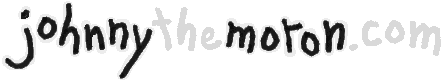 http://www.johnnythemoron.com